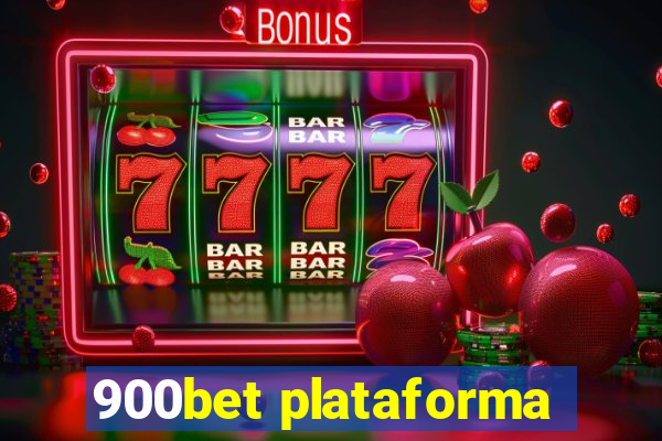 900bet plataforma